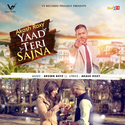 Yaad Teri Sajna - Akash Roxy
