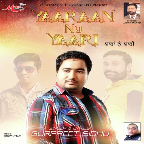 Yaaraan Nu Yaari - Gurpreet Sidhu