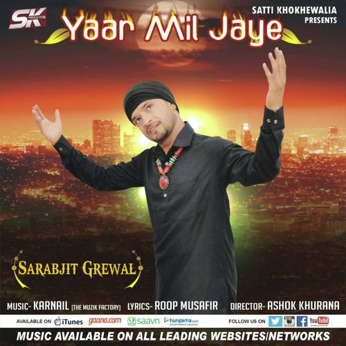 Yaar Mil Jaye - Sarabjit Grewal