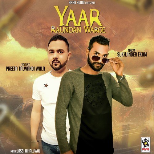 Yaar Raundan Warge - Sukhjinder Ekam