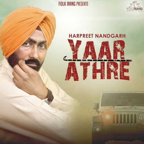 Yaar Athre - Harpreet Nandgarh