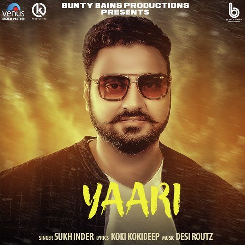 Yaari - Sukh Inder