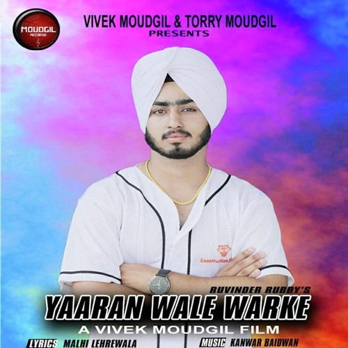 Yaaran Wale Warke - Ravinder Rubby