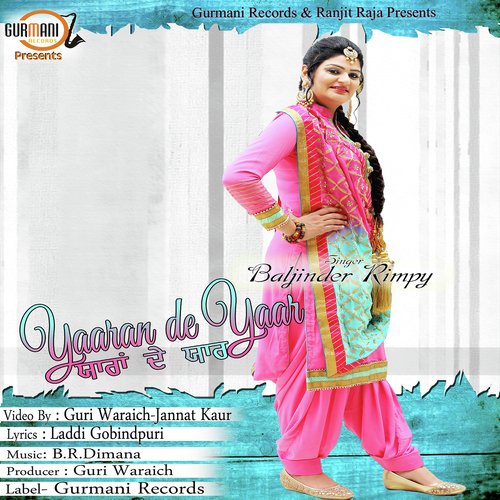 Yaaran De Yaar - Baljinder Rimpy