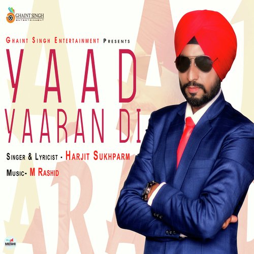 Yaad Yaaran Di - Harjit Sukhparm