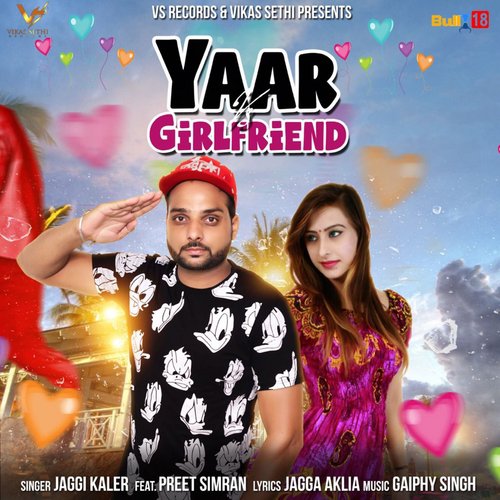Yaar vs. Girlfriend - Jaggi Kaler, Preet Simran