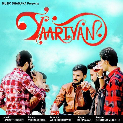 Yaariyan - Deep Maan