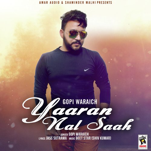 Yaaran Nal Saah - Gopi Waraich