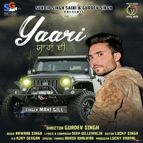 Yaari Yaaran Di - Mahi Gill