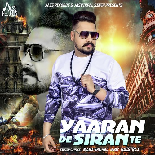 Yaaran De Siran Te - Mani Grewal