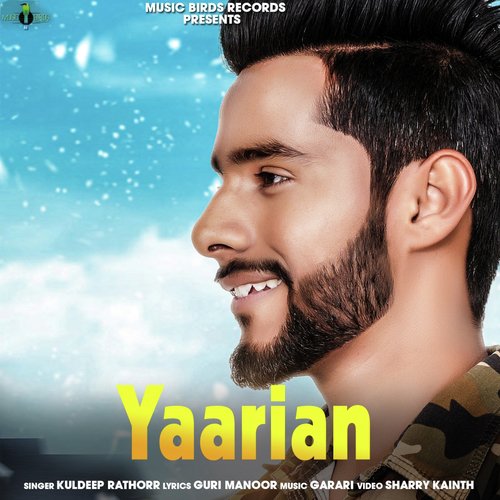 Yaarian - Kuldeep Rathorr