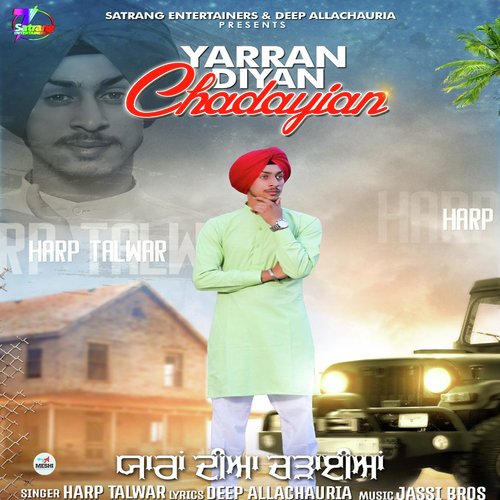Yarran Diyan Chadayian - Harp Talwar