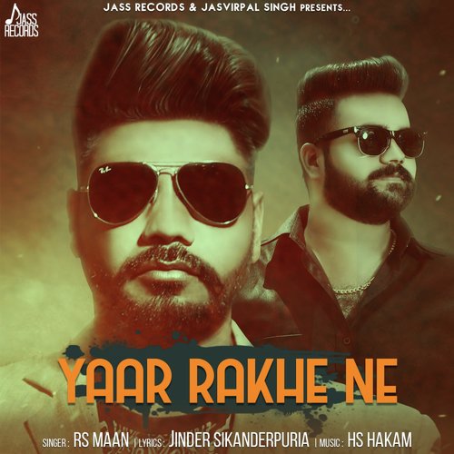 Yaar Rakhe Ne - R.S. Maan