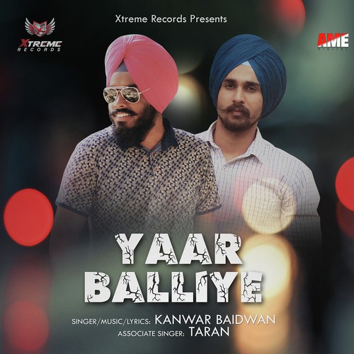 Yaar Balliye - Kanwar Baidwan