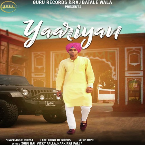 Yaariyan - Arsh Rurki