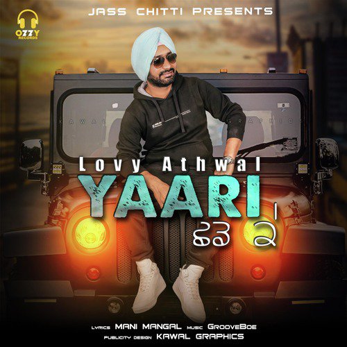 Yaari - Lovy Athwal