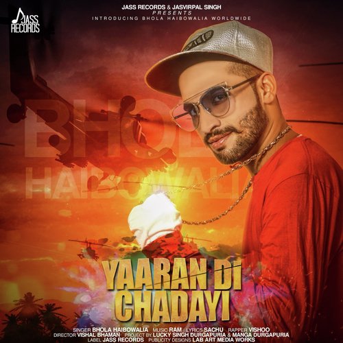 Yaaran Di Chadayi - Bhola Haibowalia