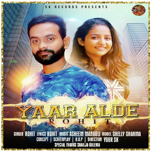 Yaar Alde - Rohit