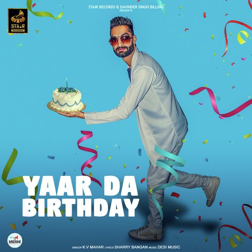 Yaar Da Birthday - KV Mahar