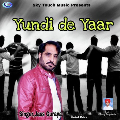 Yundi De Yaar - Jass Guraya