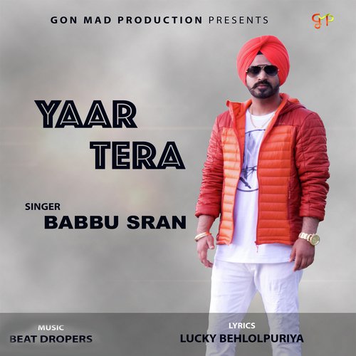 Yaar Tera - Babbu Sran