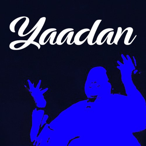 Yadaan Vichhre Sajan - Nusrat Fateh Ali Khan