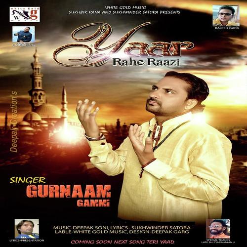 Yaar Rahe Raazi - Gurnaam Gammi