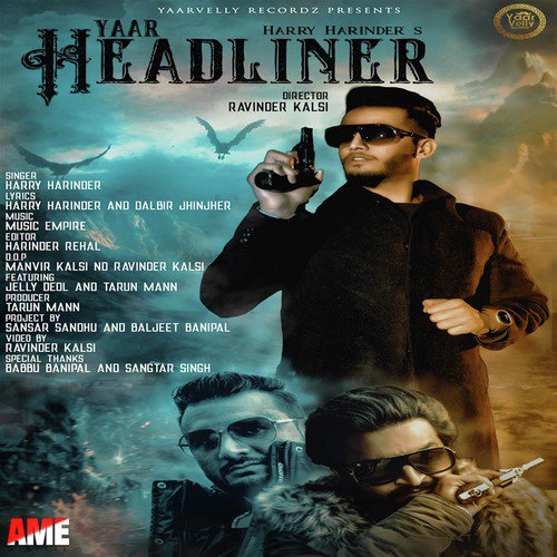 Yaar Headliner - Harry Harinder