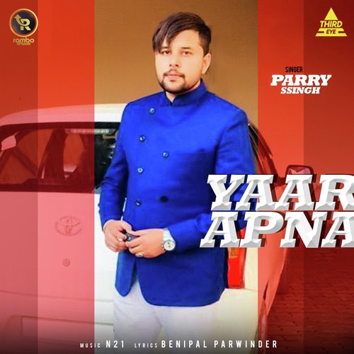 Yaar Apna - Parry Ssingh