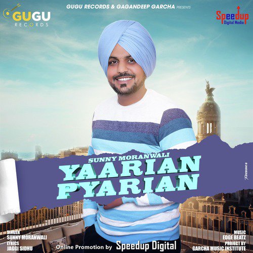 Yaarian Pyarian - Sunny Moranwali