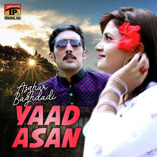 Yaad Asan - Asghar Baghdadi