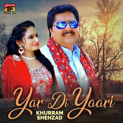 Yar Di Yaari - Khurram Shehzad