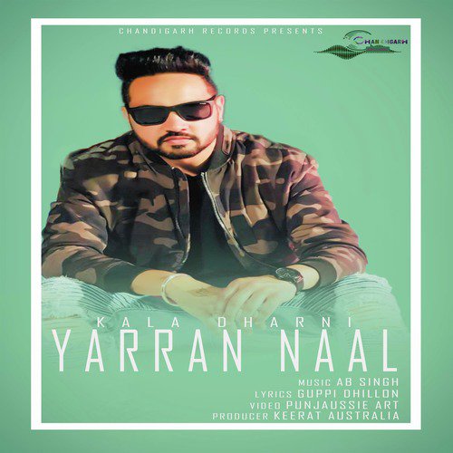 Yarran Naal - Kala Dharni