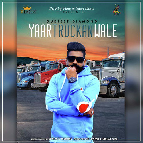 Yaar Truckan Wale - Gurjeet Diamod