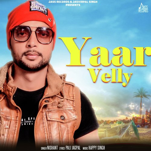 Yaar Belly - Nishant