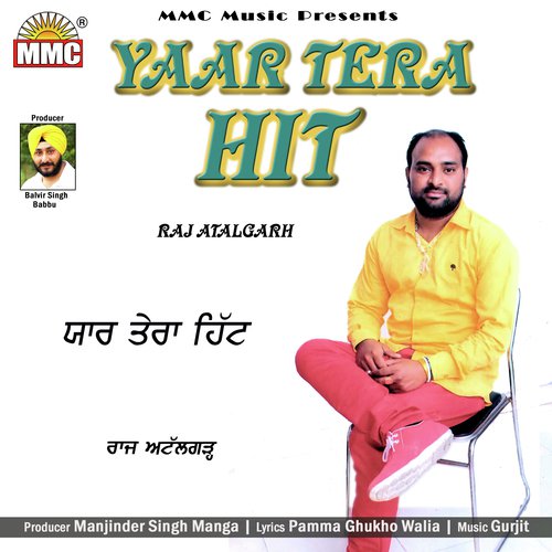 Yaar Tera Hit - Raj Atalgarh