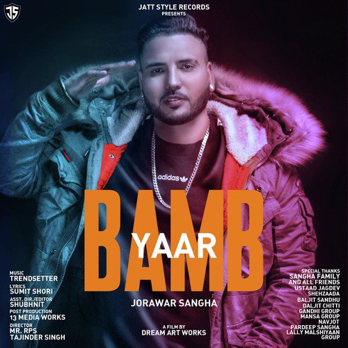 Yaar Bamb - Jorawar Sangha