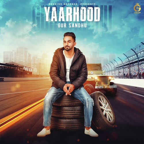 Yaarhood - Gur Sandhu