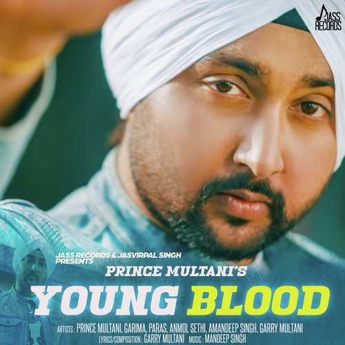 Young Blood - Prince Multani