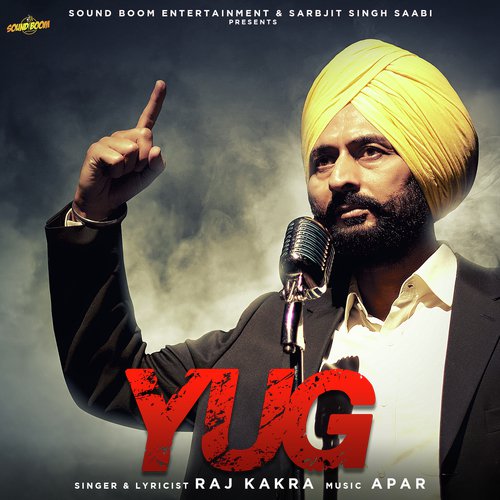 Yug - Raj Kakra
