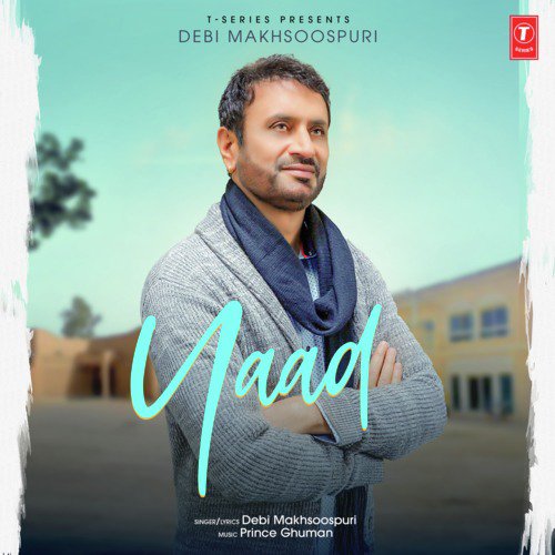 Yaad - Prince Ghuman, Debi Makhsoospuri