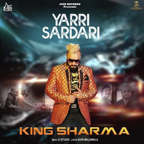 Yarri Sardari - King Sharma