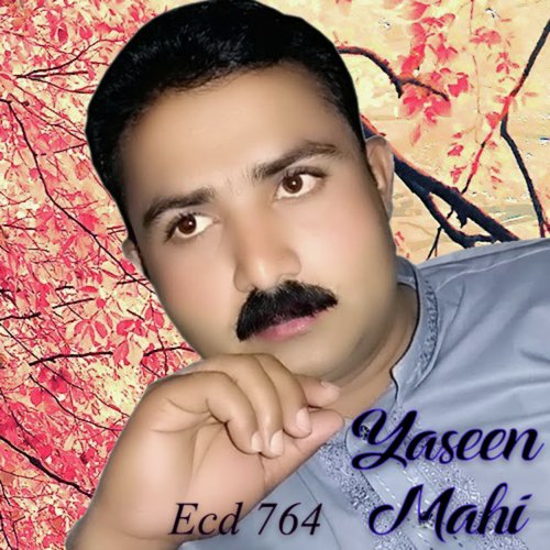 Mar Ke Jan Churani Peni - Yaseen Mahi