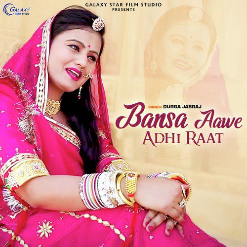 Bansa Aawe Adhi Raat - Durga Jasraj