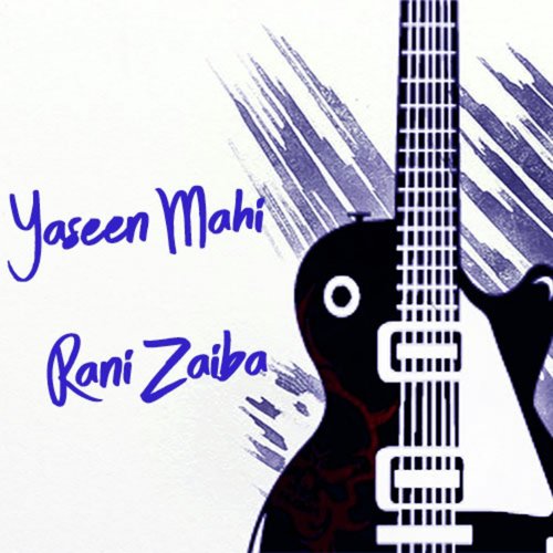 Sari Kuriyan Wich Athri Jawani - Yaseen Mahi, Rani Zaiba