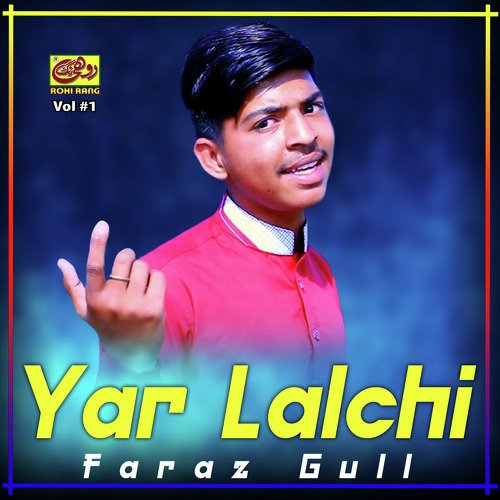Yar Lalchi - Faraz Gull