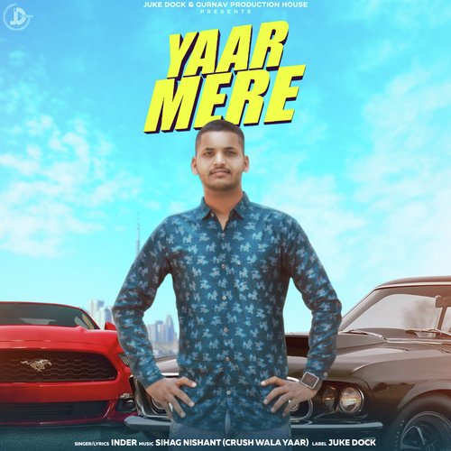 Yaar Mere - Inder