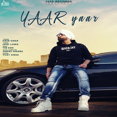Yaar Yaar - Amar Singh
