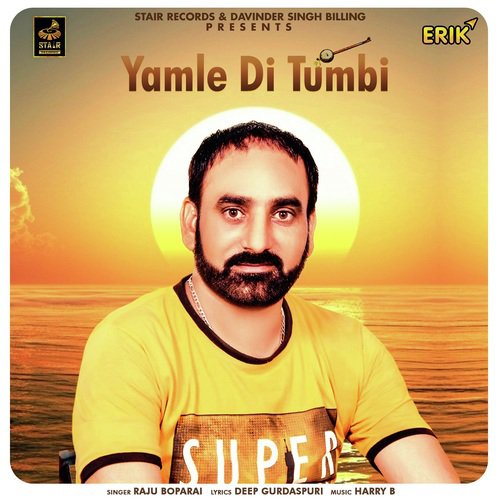 Yamle Di Tumbi - Raju Boparai