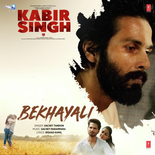 Bekhayali (From Kabir Singh) - Sachet Tandon, Sachet-Parampara